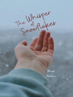 cover image of The Whisper of Snowflakes